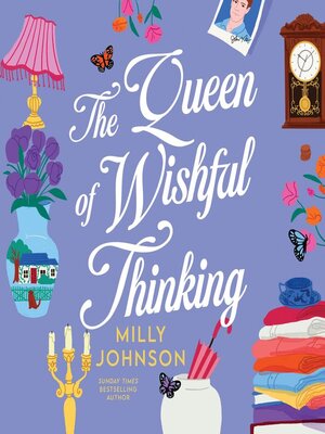 cover image of The Queen of Wishful Thinking